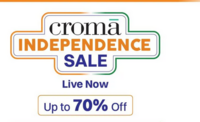 Croma Independence Sale - Upto 70% off + 10% off with ICICI Bank Credit Card