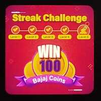 Bajaj win 100 Bajaj Coins - New Streak Challenge is LIVE