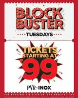 PVR INOX Blockbuster Tuesdays (12th August 2025) Tickets starting from 99/149.