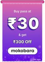  Mokobara Pass only at Rs. 30 and get Flat discount of Rs 300 