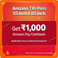Extra ₹1,000 Amazon Pay Cashback with (55) & (65) TVs in First 5 Days of Great Indian Festival (till 27th Sep 2025)
