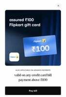 CRED : Pay credit card bill payment of Rs.100 and get Rs.100/200 Flipkart Gift Card at Re.1 (User Specific)
