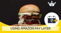 Amazon x Zomato : Win up to ₹100 back Min order :₹249 using Amazon Pay Later