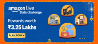 Amazon daily live challenge - complete all actions & stand a chance to win rewards worth ₹3.25 lakhs