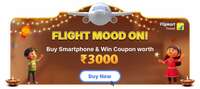 Buy A SmartPhone, Get A Chance To Win Rs. 3000 Coupon on Next Flight (2PM - 5PM, 10th - 19th)
