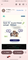 Fi Money send 11, get 33 back!