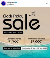 Indigo Black Friday Sale - Domestic Fares Starting Rs.1799 & International Fares Starting Rs.5999
