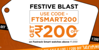 Fastrack Festive Blast - Get Rs.200 Off on Fastrack Smart Watches Above Rs.1999