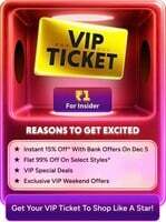 [Myntra VIP ticket] Get VIP Only Benefits this Sale