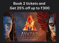 Avatar Fire and Ash District Offer: Book 2 Tickets on District and Get 25% Off Upto 300