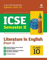 Arihant ICSE Literature in English (Paper 2) Semester 2 Class 10 for 2022 Exam (Old Edition)