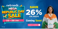 Upcoming: Save 26% on Netmeds meds