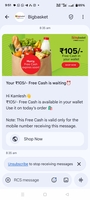 Bigbasket Crediting 105 Rs Free Cash Maybe User Specific