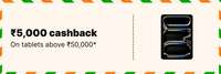 Flipkart : ₹5,000 Cashback on Tablets Above ₹50,000