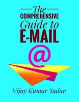 50% Off The Comprehensive Guide to E-Mail 