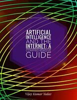 15% Off Artificial Intelligence and the Internet: A Comprehensive Guide