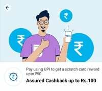 Assured Cashback upto 100 - Maybe User specific 
