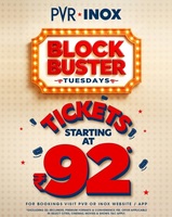 PVR INOX Blockbuster Tuesdays (10th February 2026) Tickets starting from 92/149 Rs