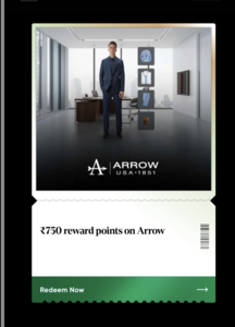 Get Rs.850 Worth Of Point On Arrow Clothing  (100% redeemable Offline)