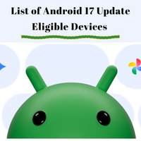 List of Android 17 Update Eligible Devices (OnePlus, Vivo, Samsung & more)