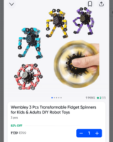 Wembley 3 Pcs Transformable Fidget Spinners for Kids & Adults DIY Robot Toys on Instamart:
Available Mumbai check yours 