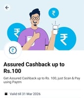 Assured Cashback up to Rs. 100, Just Scan & Pay using Paytm (User Specific - Check Homepage)