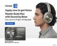 Apply for American Express Reserve Credit Card and Get Noise Master Buds Max with sound by Bose