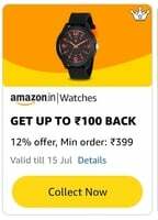 Amazon: Get 12% upto ₹100 back on Watches Shopping order of Min ₹399