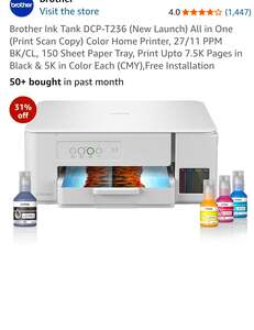 Brother Ink Tank (Print Scan Copy)  DCP-T236 (New Launch) All in One Color Home Printer, 27/11 PPM BK/CL, 150 Sheet Paper Tray, Print Upto 7.5K Pages in Black & 5K in Color Each (CMY),Free Installation 