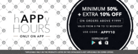 hAPPy Hours Only On App ,Minimum 50% + Extra 10% Off ,On Orders Above RS.1999 ,Valid From 8 PM To 12 MIDNIGHT ,JABONG