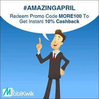 Mobikwik Amazing April Offer for 15 April, 10% cash back on adding money, Max cash back 100 Rs, Valid From 3 Pm to 6 Pm