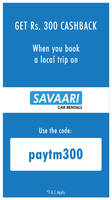Savaari: Rs.300 cashback on Rs.500 on Local Cab through Paytm