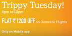 [Live] MakeMyTrip Trippy Tuesday! Flat 1200/- Off On domestic Flights on app(Offer For Some Banks)
