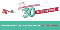Activate BookMySHow MyWallet and get Rs.30! From 12 to 5pm today