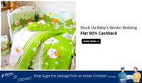LIVE: Paytm- Baby Winter Bedding Flat 90% cash back