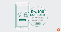 Rs 100 Cashback on Rs 1000 Bill Payment for Electricity and GAS only.