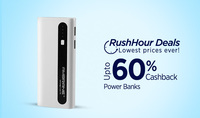 Rush upto 60% cashback on powerbanks