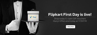 Flipkart First Day : Shop today and get assured gift cards on specific product purchases