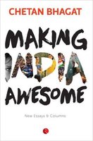 {It's Back} Making India Awesome: New Essays and Columns Rs 39 At Amazon