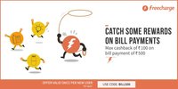 Get 100 cashback on Bill payment of 500 (New users) @ FreeCharge