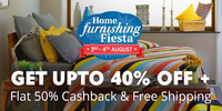 Get Upto 40% + Flat 50% cashback & Free Shipping on Home Furnishing