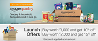 Amazon Pantry Hyderabad Launch Offers: Get upto 15% off on Rs.2,000 || Upto 10% off on Rs.1000