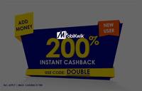Mobikwik App:- Get 200% Cashback on First Time Add Money