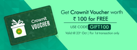 Install the Crownit App  and get Crownit Voucher worth Rs.100 for Free