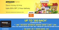 Amazon Now : Get 300/150 back on repeat orders above 2000/1000 (Bangalore, Delhi NCR & Mumbai)