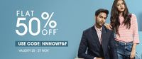 Flat 50% off on apparels accessories.