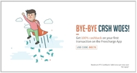 Get 100% Cashback on your First Transaction on the Freecharge App