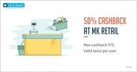 Get 50% cashback upto Rs.75 (Thrice per user) At MK Retail (Bengaluru)