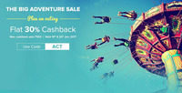Big adventure sale : 30% cashback on Adventure, Outdoor activities