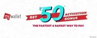 Get Rs 50 Wallet activation bonus